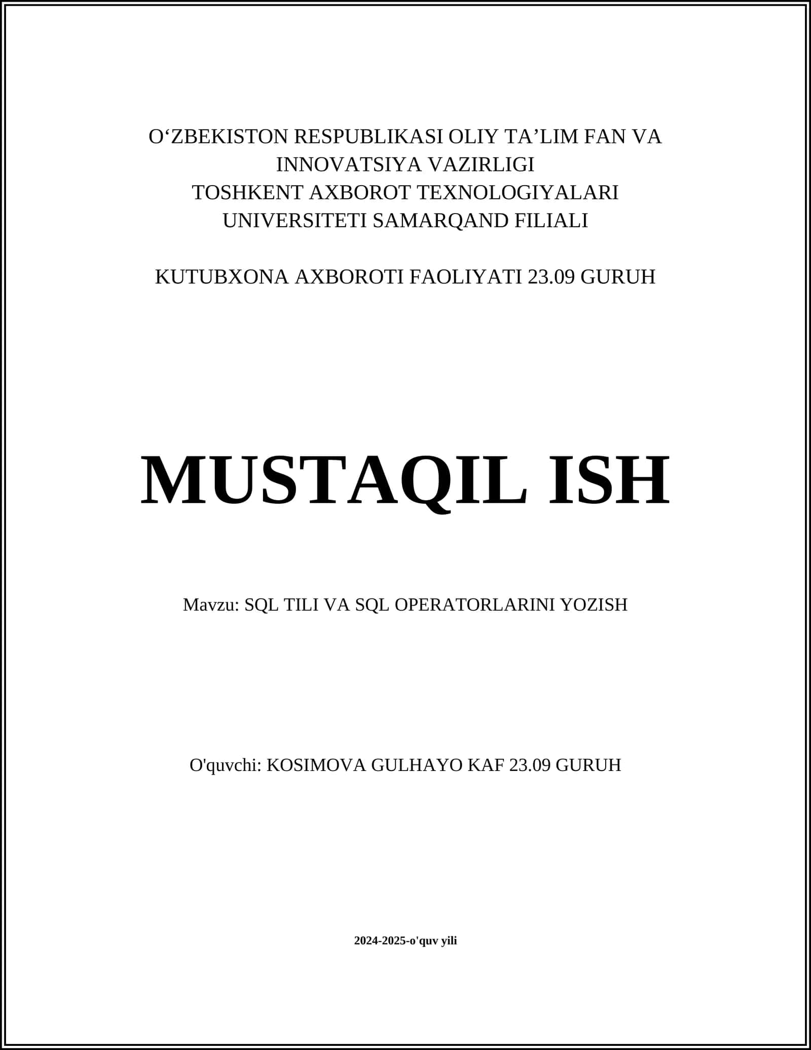 SQL TILI VA SQL OPERATORLARINI YOZISH 1