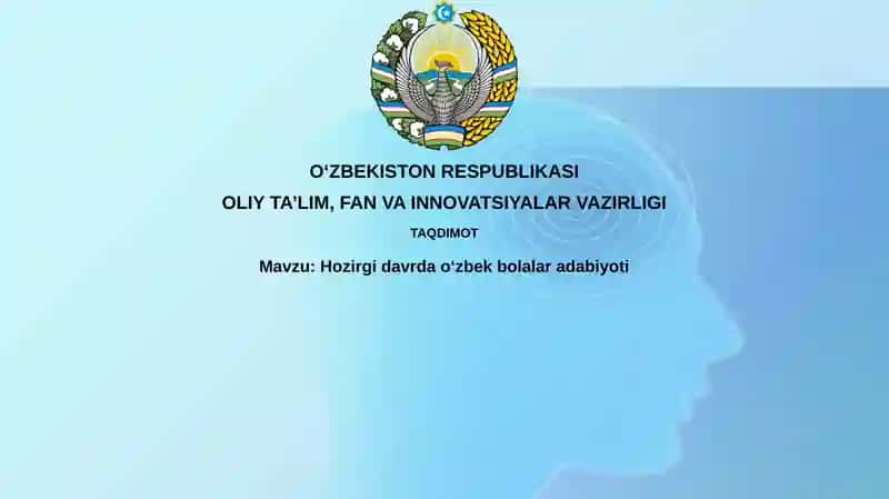 Hozirgi o'zbek bolalar adabiyoti