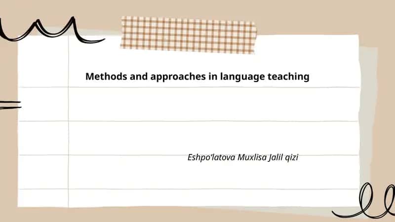 Methods and approaches in language teaching 1