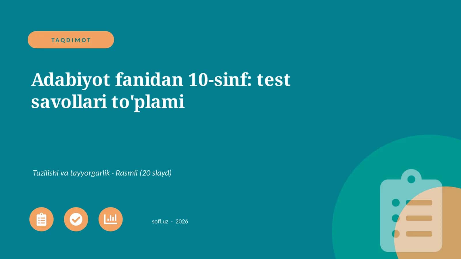 Adabiyot fanidan 10-sinf: test savollari to'plami 1