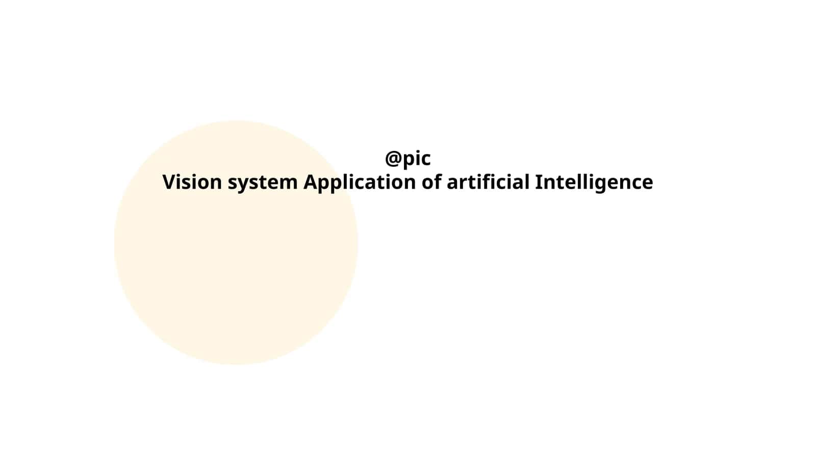 Vision system Application of artificial Intelligence 1