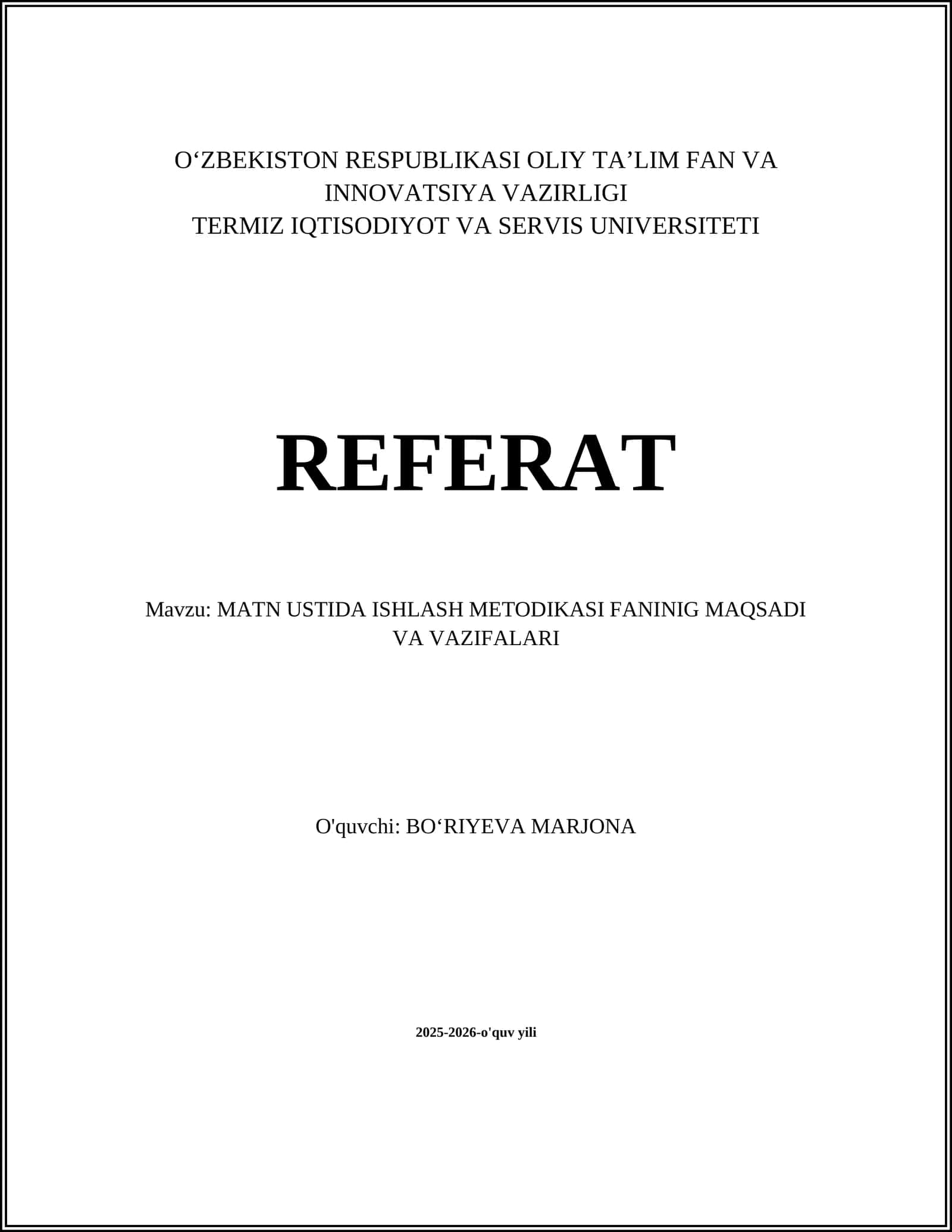 MATN USTIDA ISHLASH METODIKASI FANINIG MAQSADI VA VAZIFALARI 1