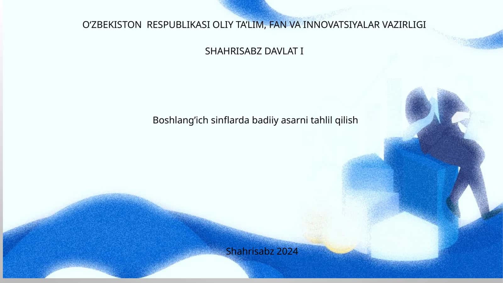 Boshlang‘ich sinflarda badiiy asarni tahlil qilish 1