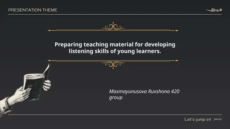 Developing Listening Skills of Young Learners 1