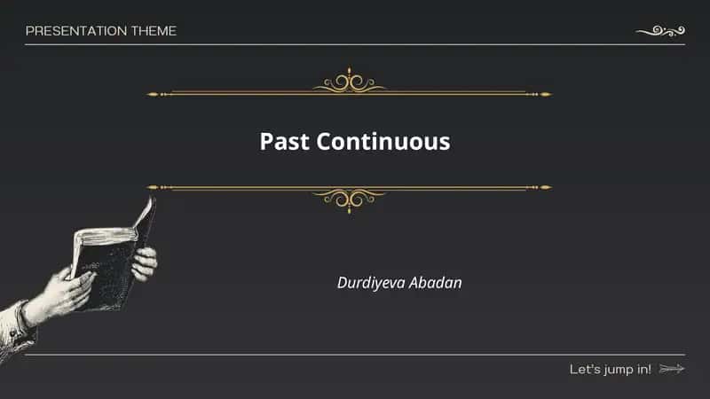 Past Continuous 1