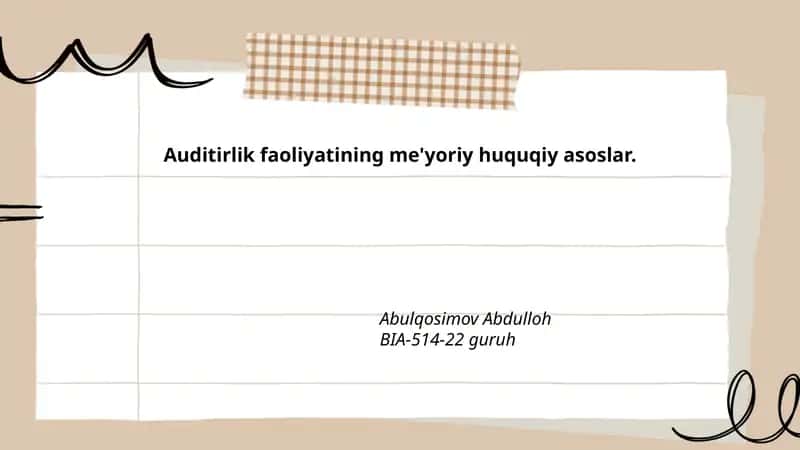 Audit faoliyatining me'yoriy huquqiy asoslari 1