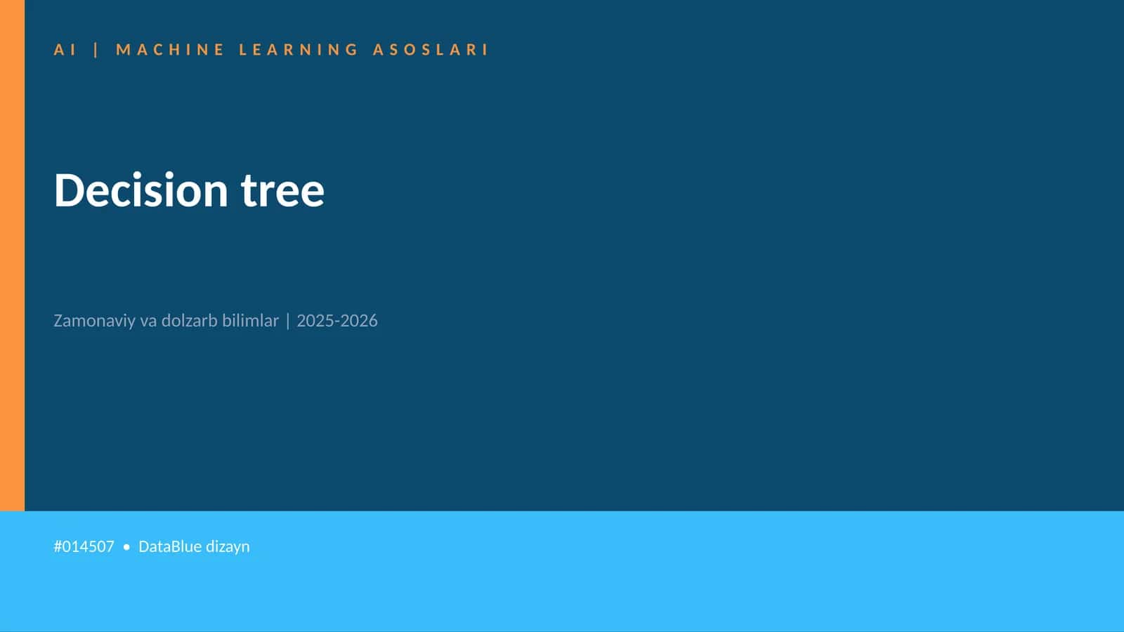 AI | MACHINE LEARNING ASOSLARI 1