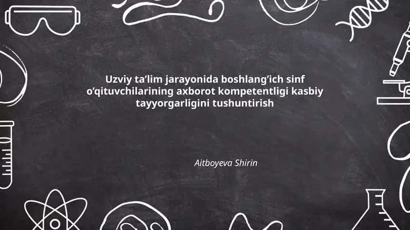 Axborot texnologiyalari va boshlang'ich sinf o'qituvchilari 1