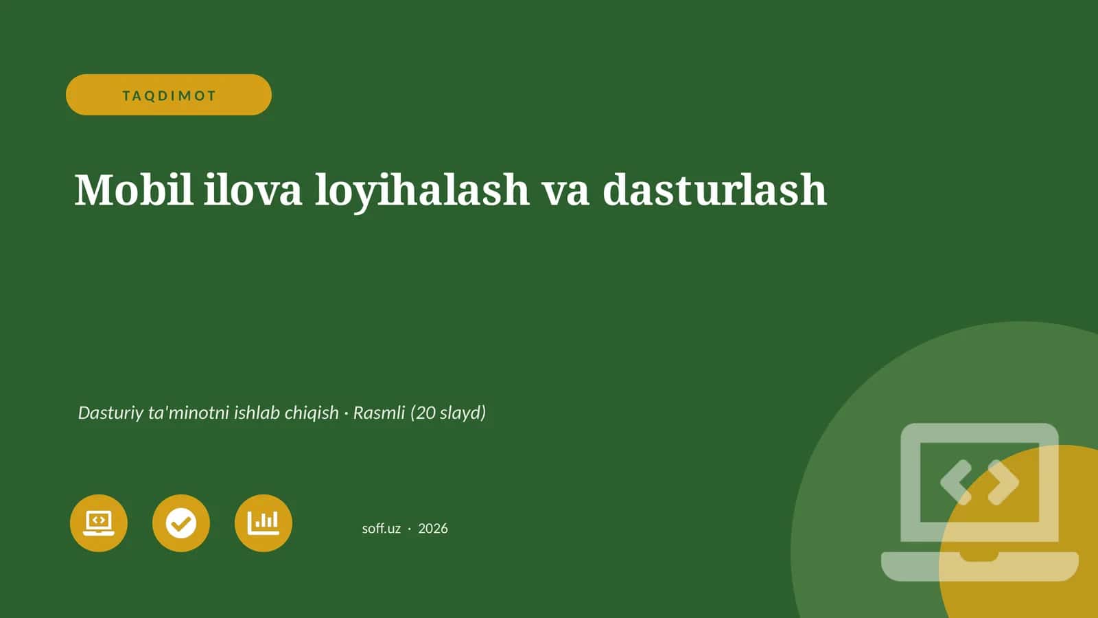Mobil ilova loyihalash va dasturlash 1