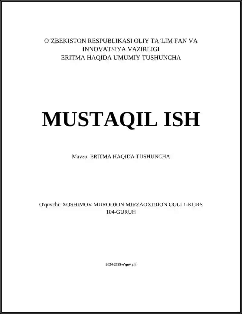 ERITMA HAQIDA TUSHUNCHA