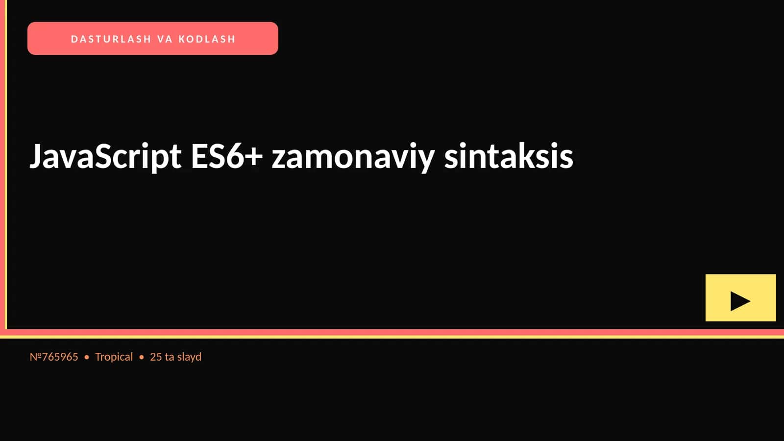 JavaScript ES6+ zamonaviy sintaksis 1