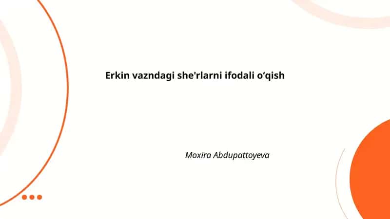 Erkin vazndagi she'rlarni ifodali oʻqish 1