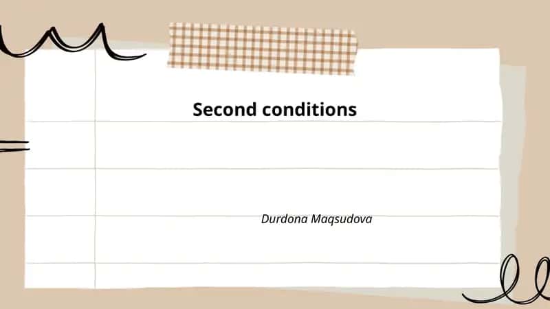 Second conditions 1