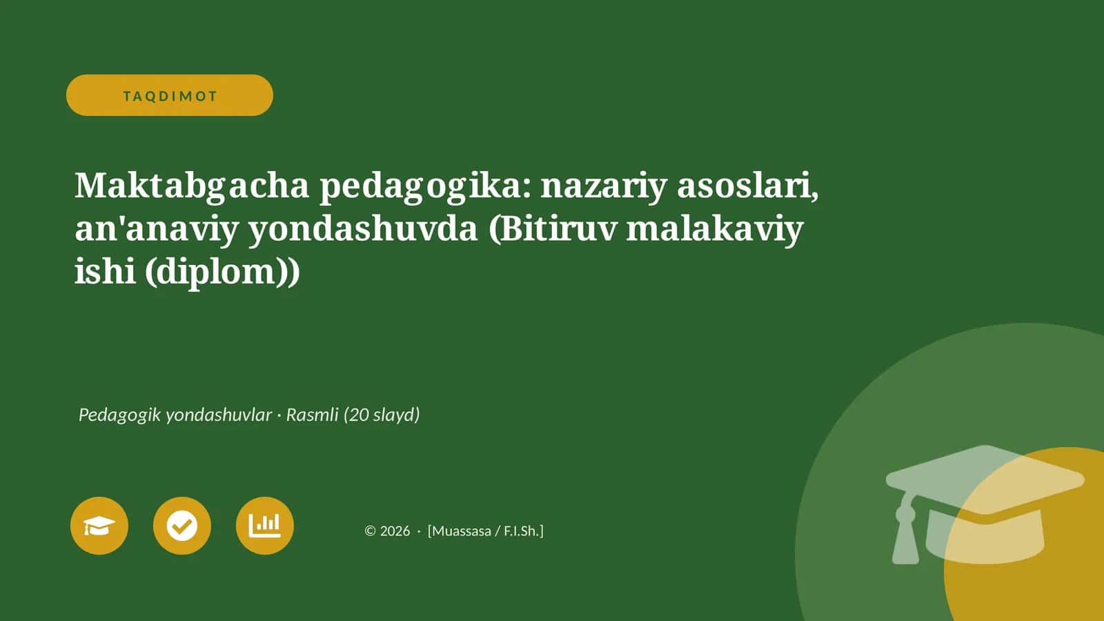Maktabgacha pedagogika: nazariy asoslari, an'anaviy yondashuvda (Bitiruv malakaviy ishi (diplom)) 1