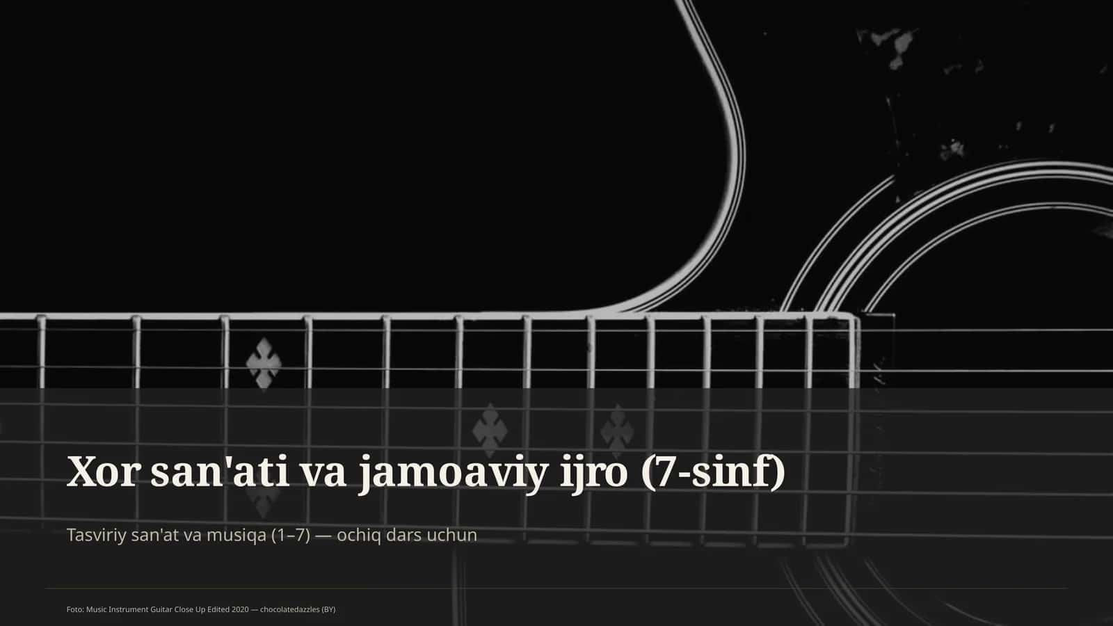 Xor san'ati va jamoaviy ijro (7-sinf) 1