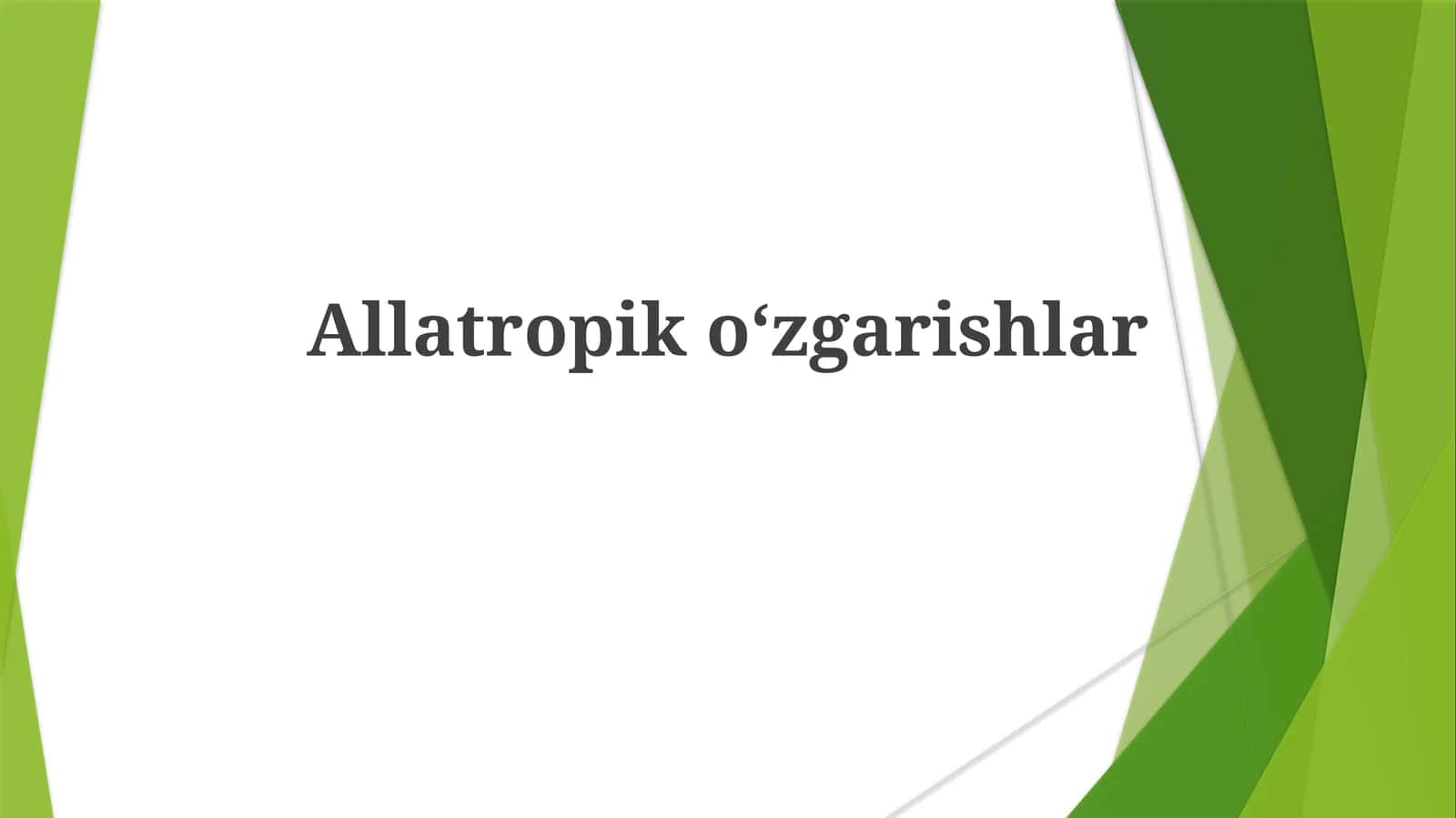 Allatropikoʻzgarishlar 1