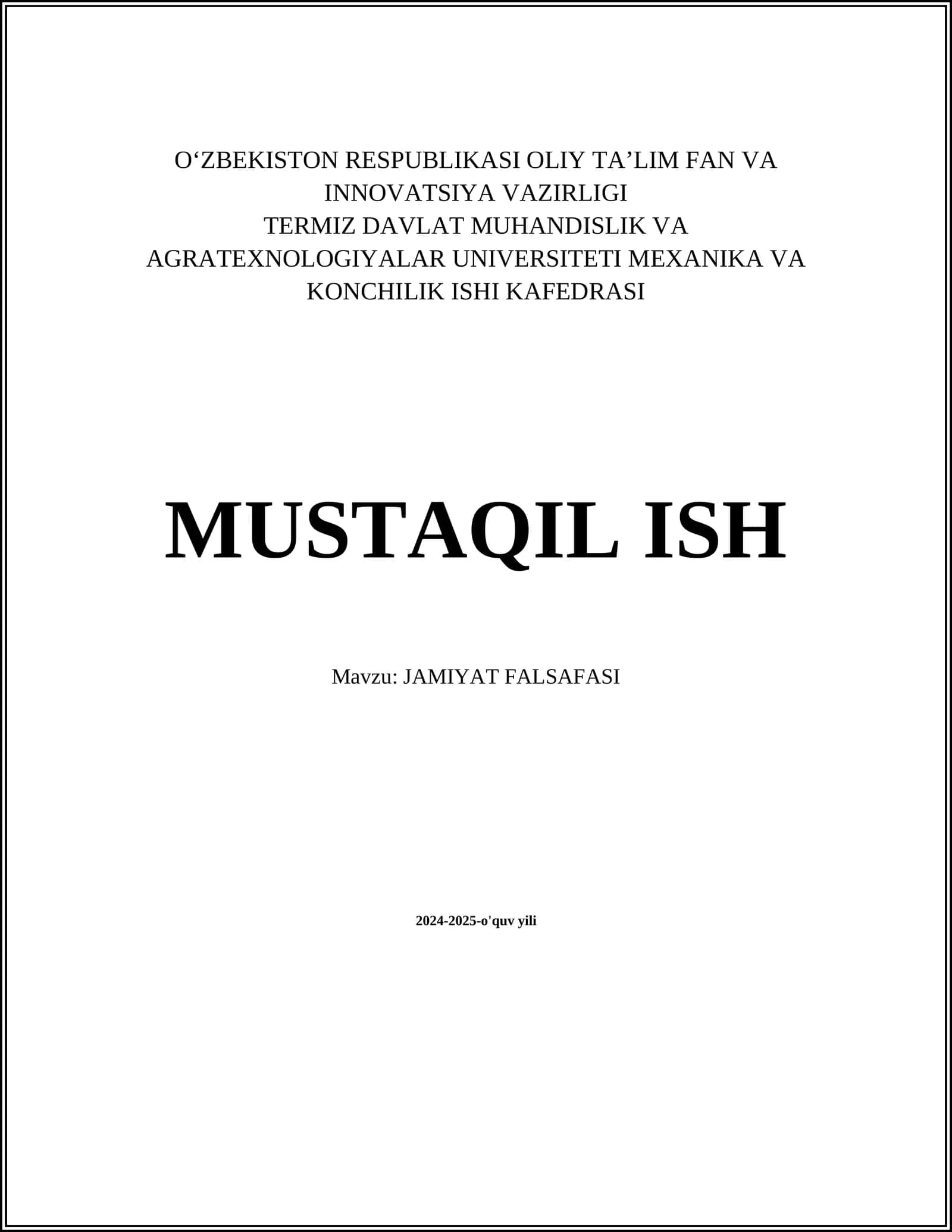 MUSTAQIL ISH Mavzu: JAMIYAT FALSAFASI 1