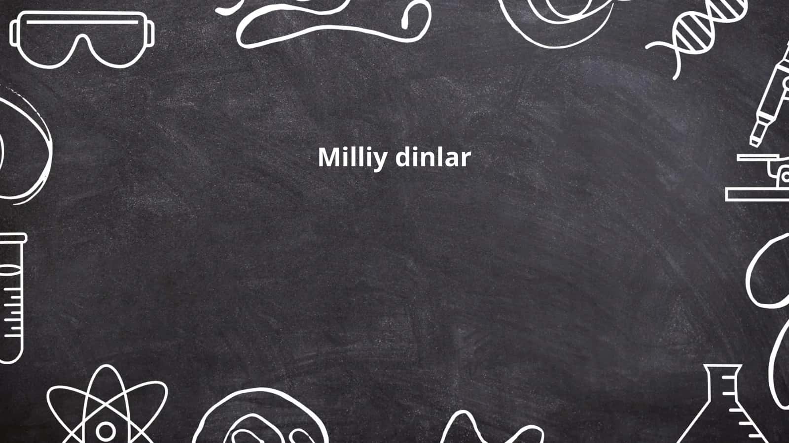 Milliy dinlar 1