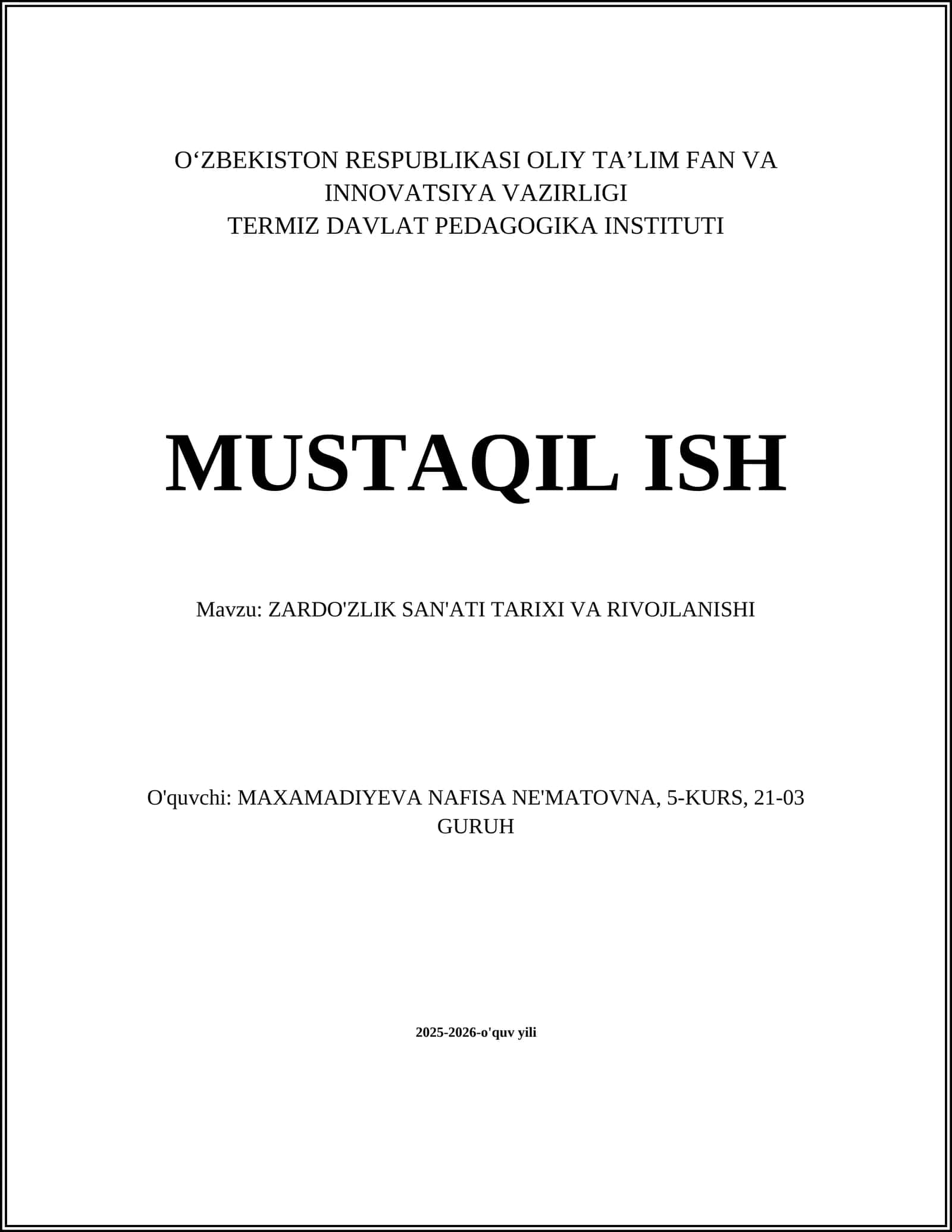 ZARDO'ZLIK SAN'ATI TARIXI VA RIVOJLANISHI 1