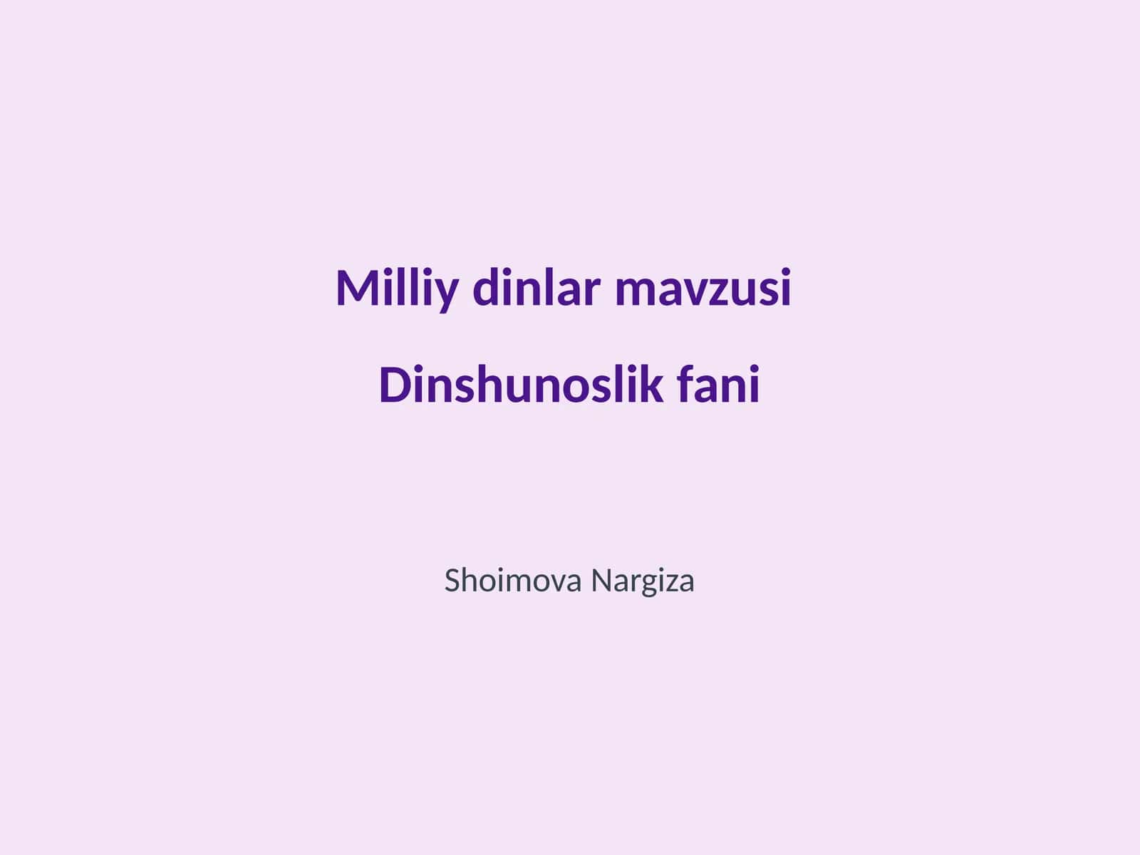 Milliy dinlar mavzusi 1