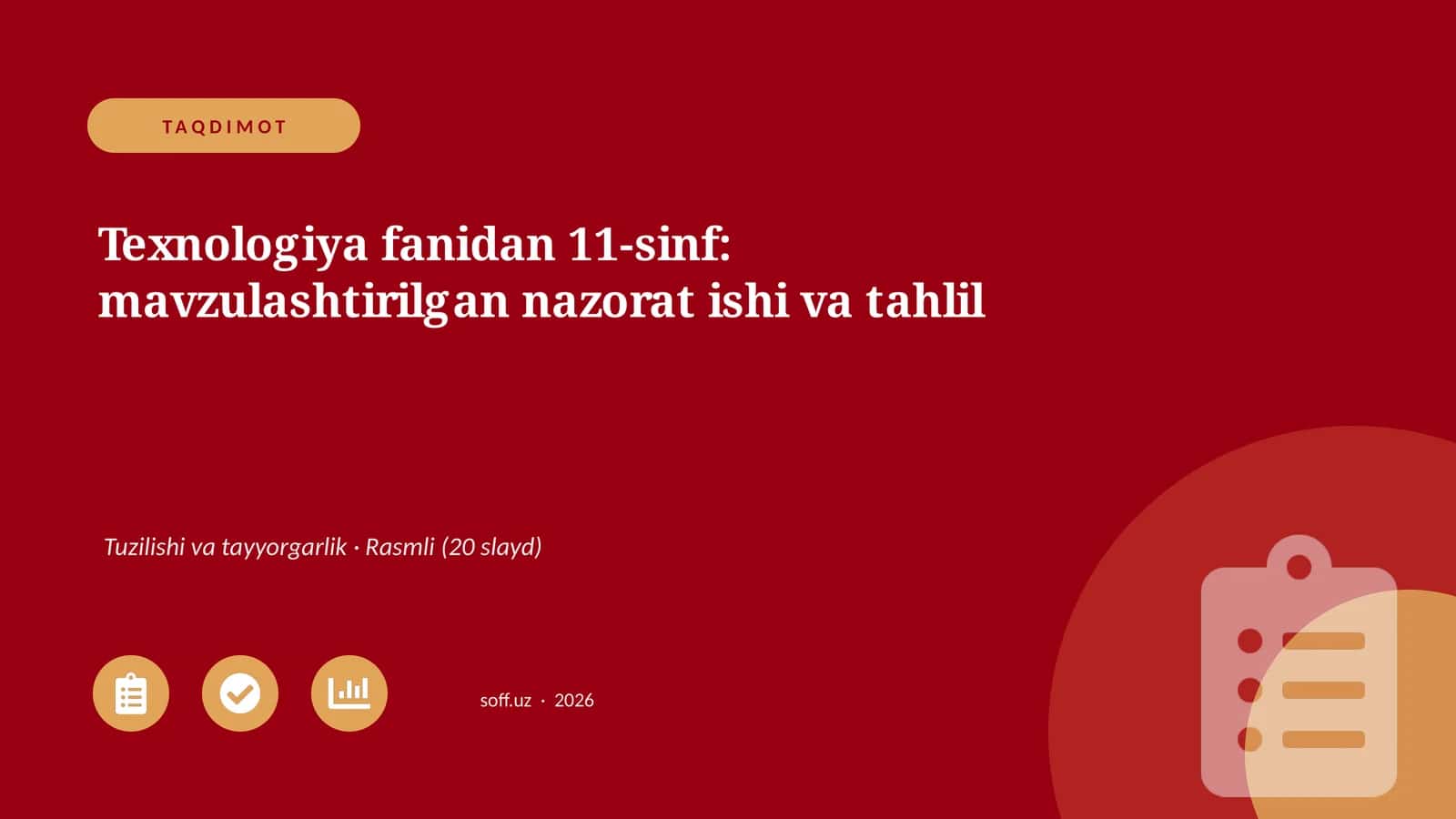 11-sinf: mavzulashtirilgan nazorat ishi va tahlil 1