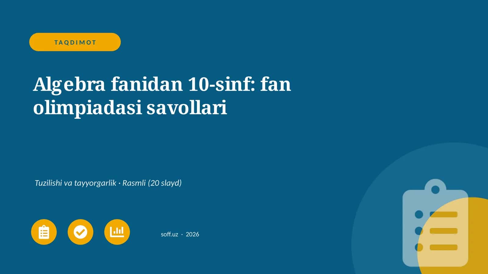 Algebra fanidan 10-sinf: fan olimpiadasi savollari 1