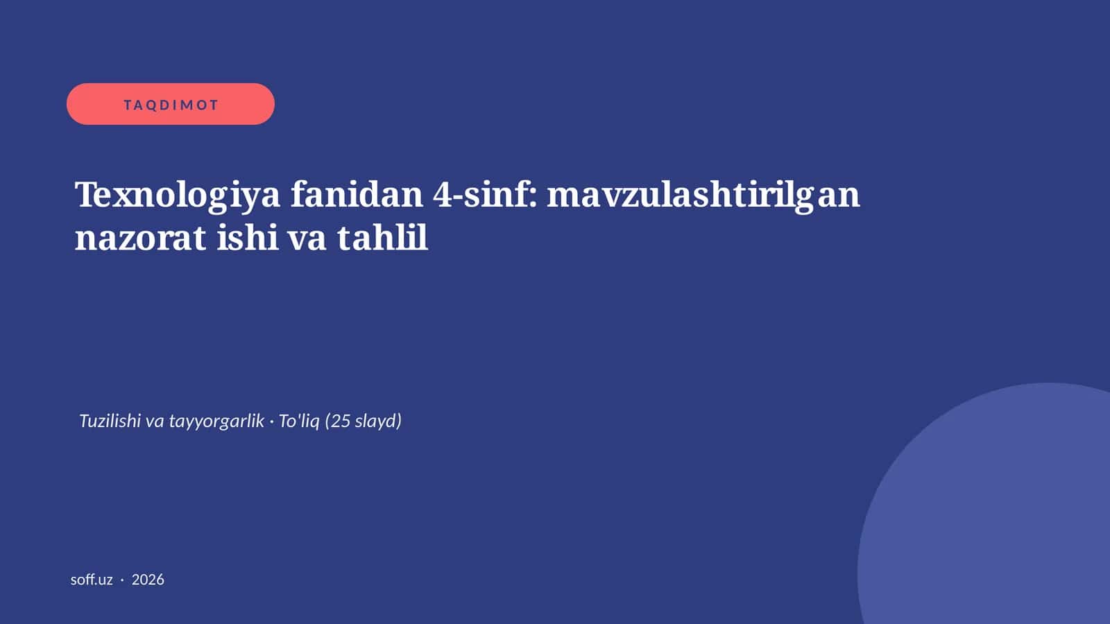 Texnologiya fanidan 4-sinf: mavzulashtirilgan nazorat ishi va tahlil 1