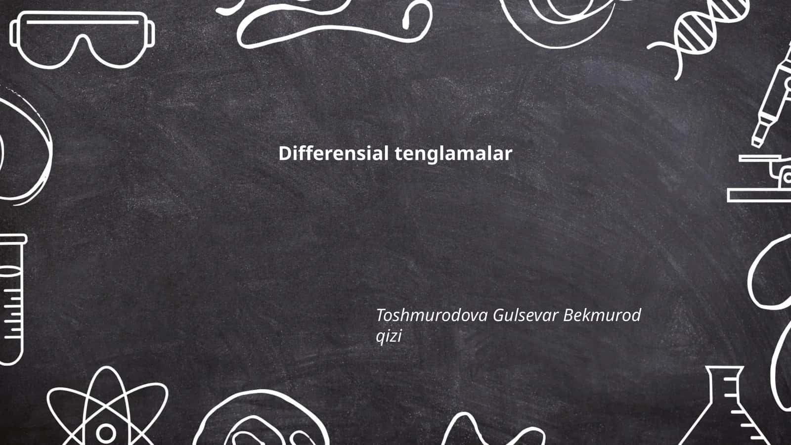 Differensial tenglamalar 1