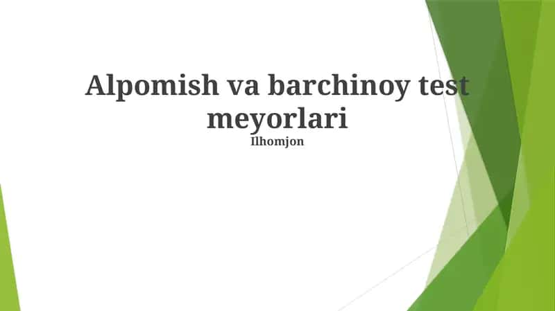 Alpomish va barchinoy test meyorlari 1