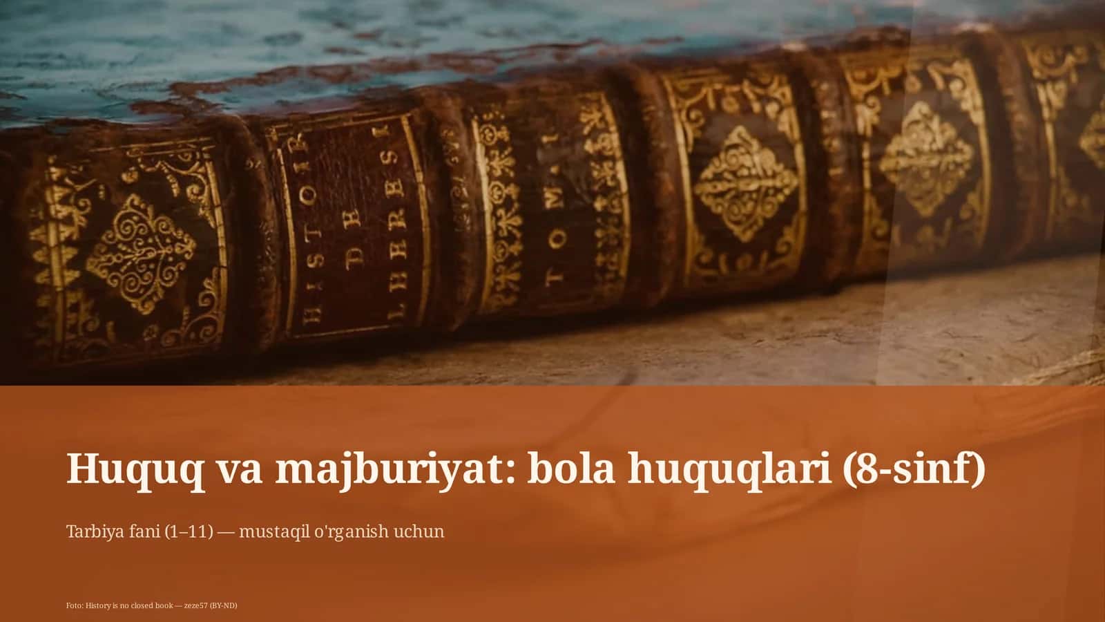 Huquq va majburiyat: bola huquqlari (8-sinf) 1