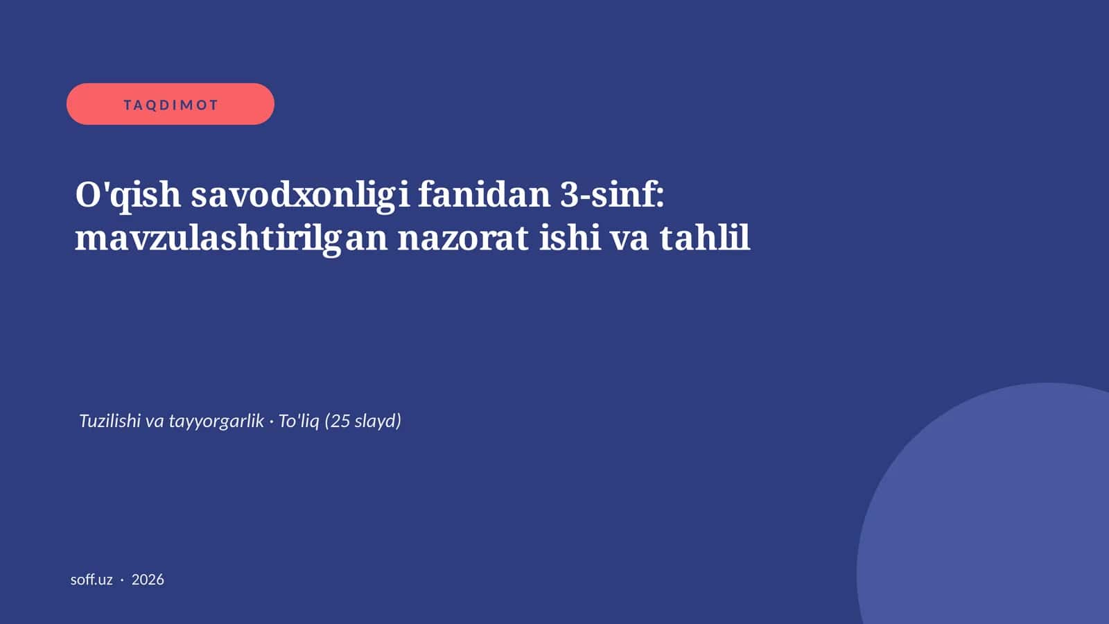 O'qish savodxonligi fanidan 3-sinf: mavzulashtirilgan nazorat ishi va tahlil 1