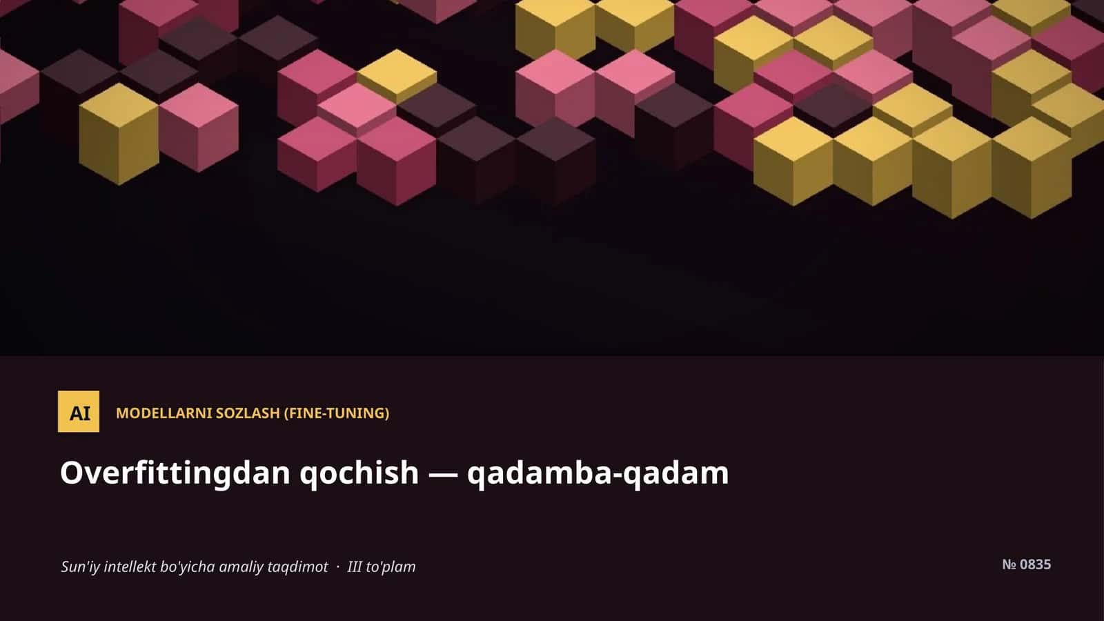 MODELLARNI SOZLASH (FINE-TUNING) 1