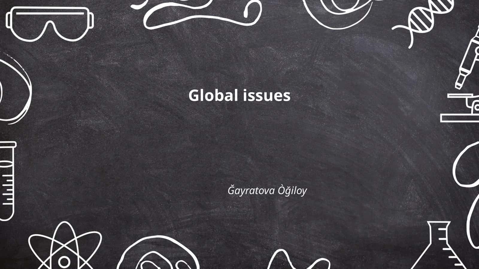 Global issues 1