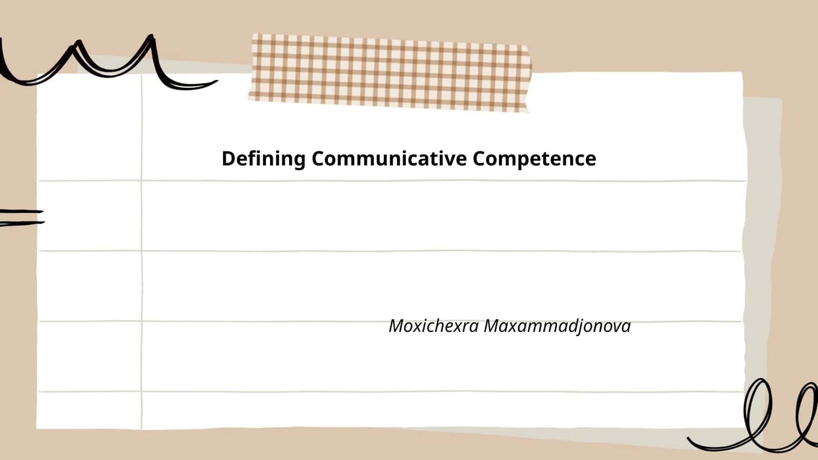 Defining Communicative Competence 1