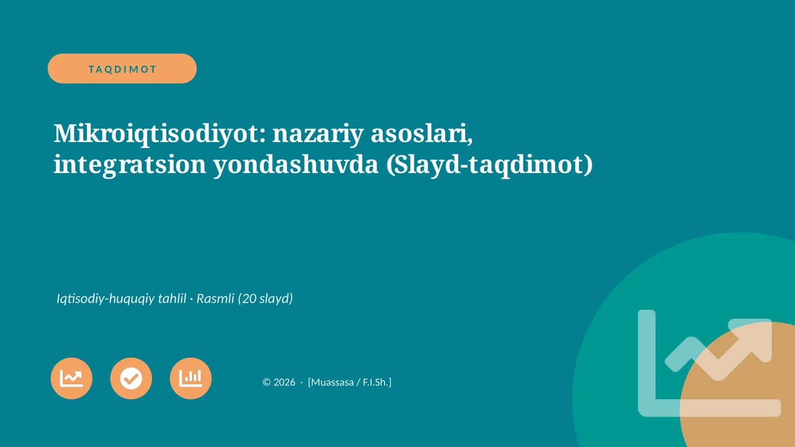 Mikroiqtisodiyot: nazariy asoslari, integratsion yondashuvda (Slayd-taqdimot) 1