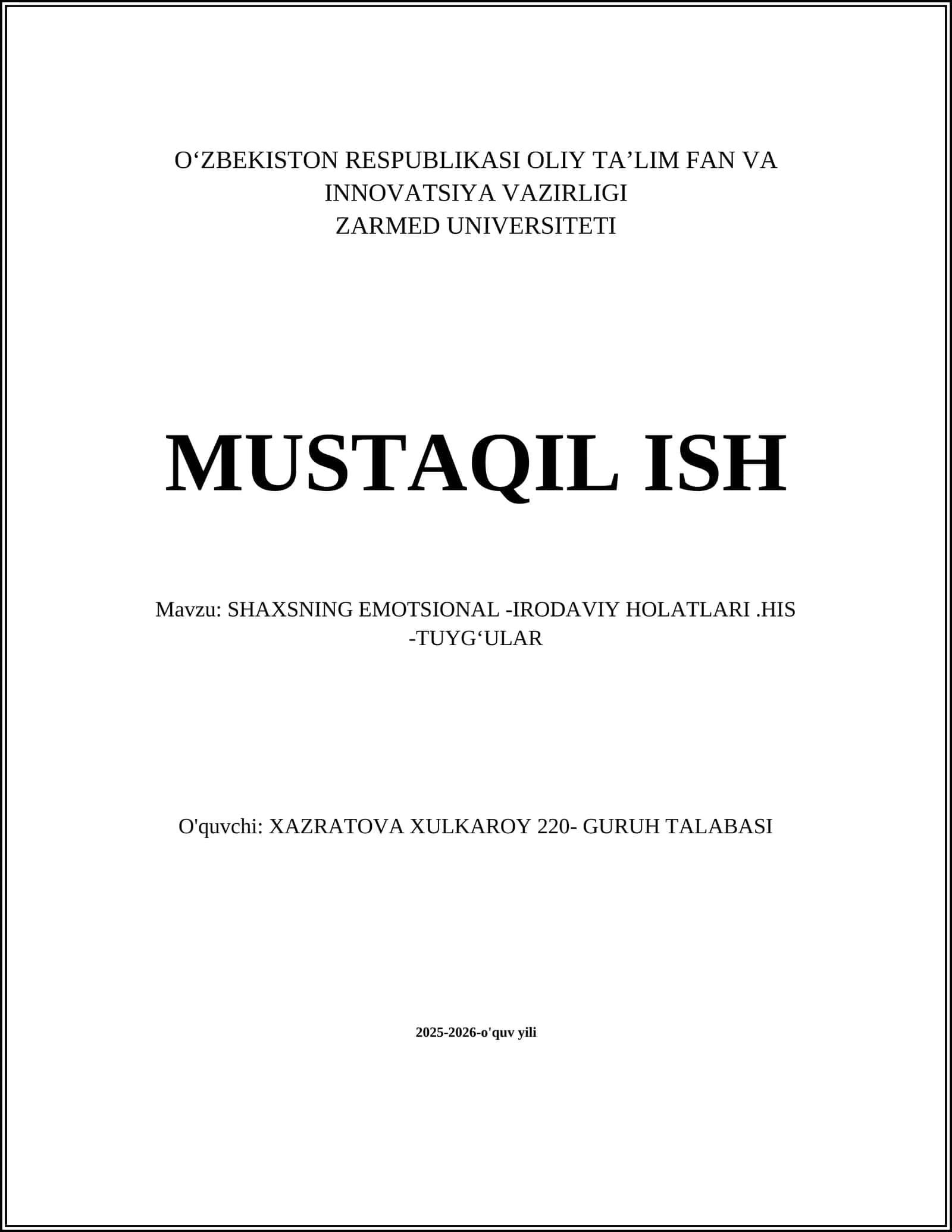 SHAXSNING EMOTSIONAL -IRODAVIY HOLATLARI.HIS -TUYGʻULAR 1