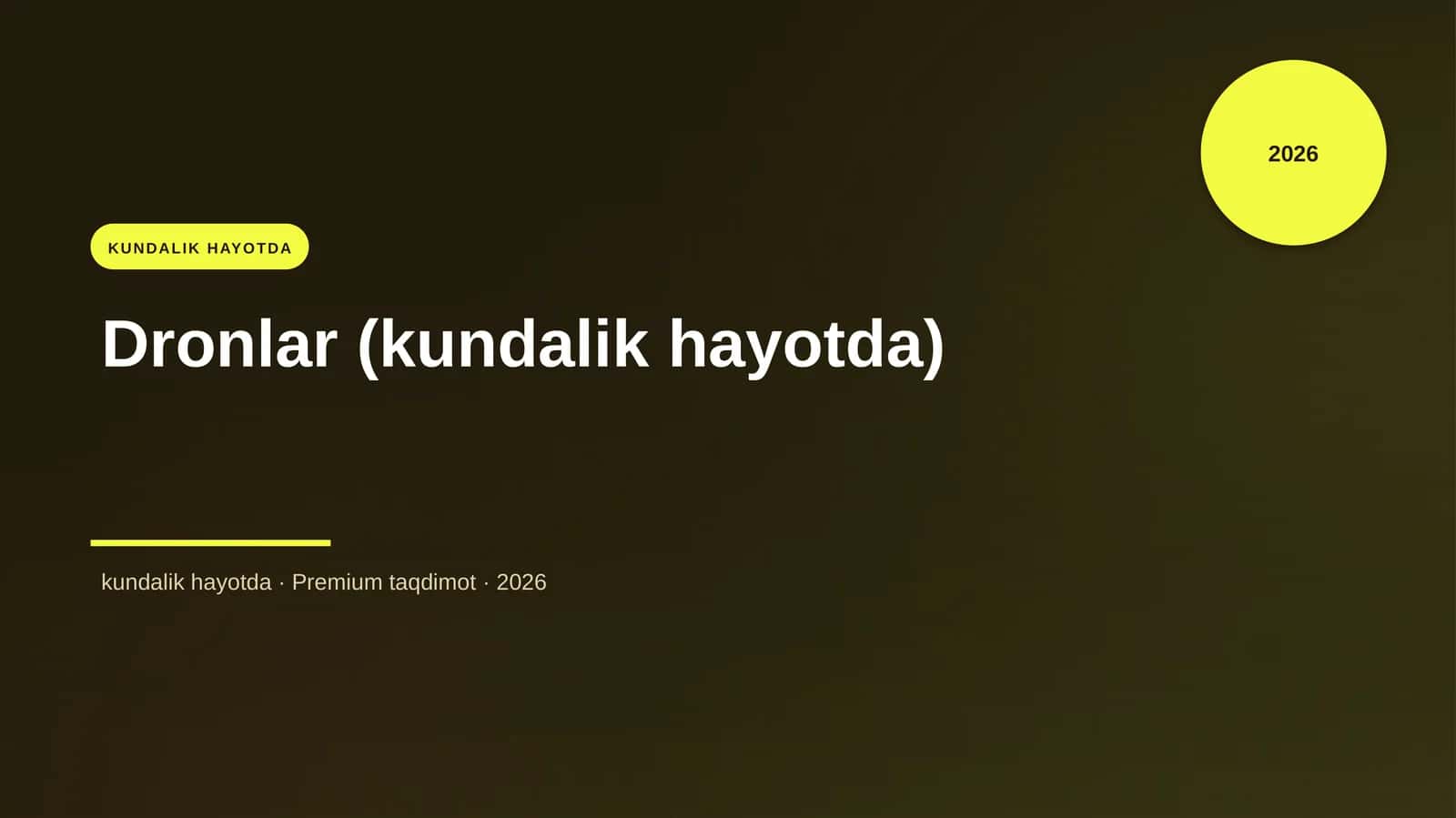 Dronlar (kundalik hayotda) 1