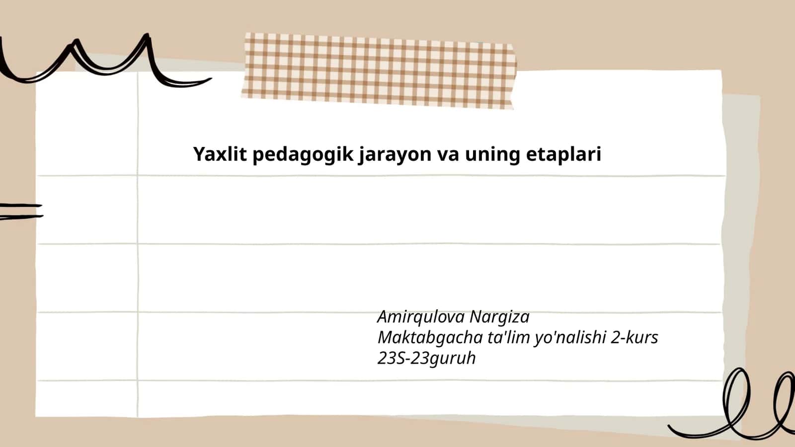 Yaxlit pedagogik jarayon va uning etaplari 1