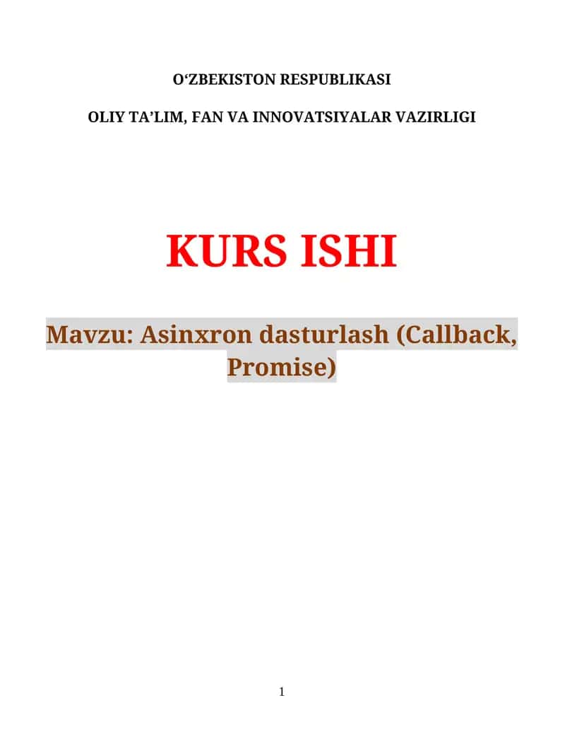 Asinxron dasturlash (Callback, Promise) 1