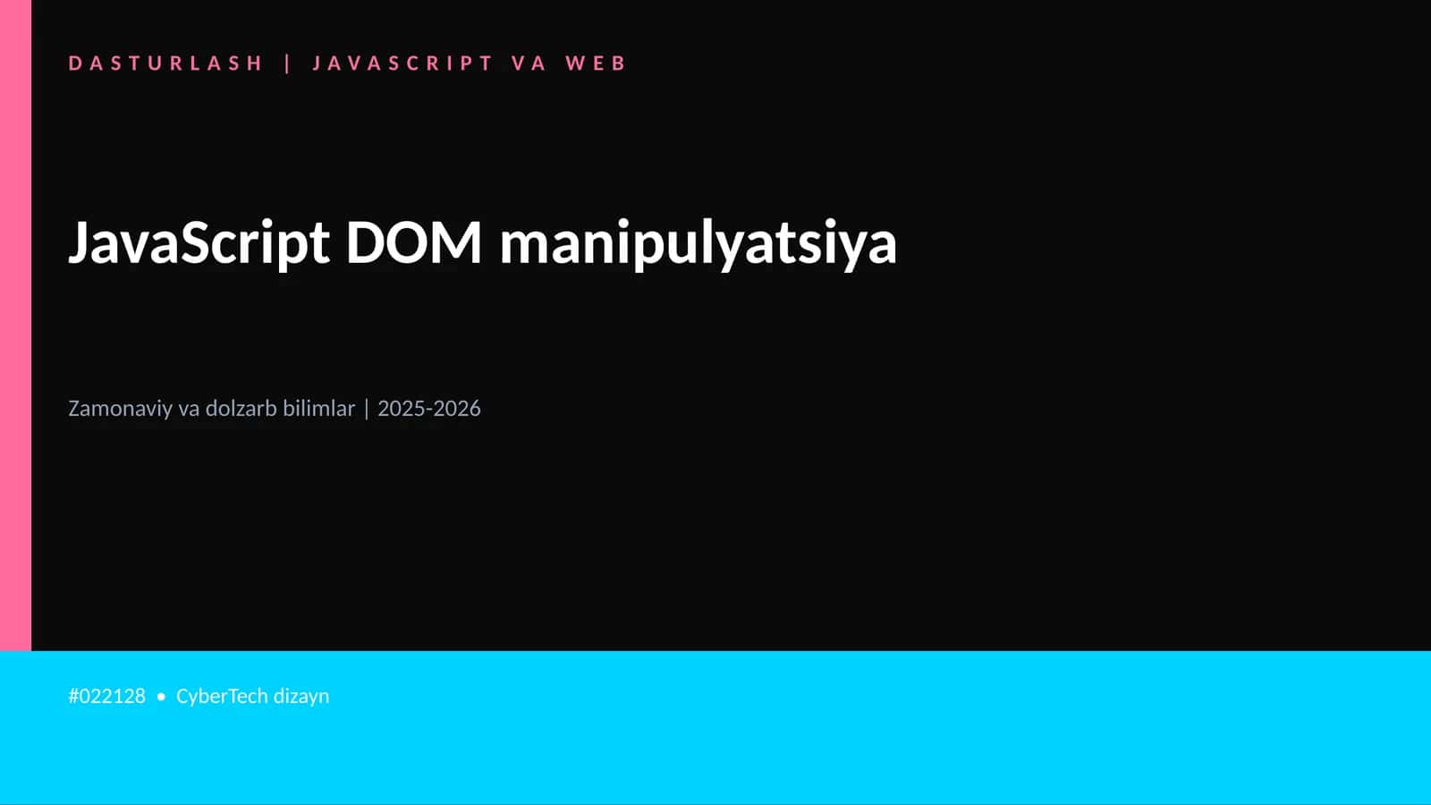 JavaScript DOM manipulyatsiya 1