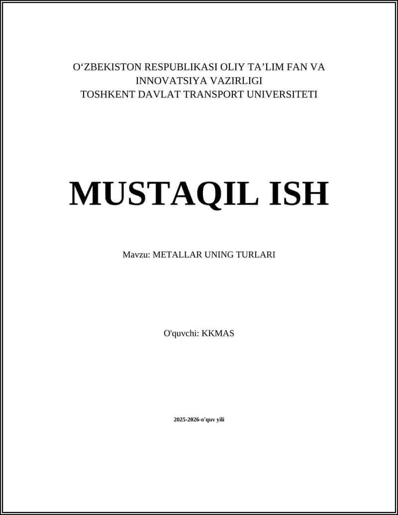 METALLAR UNING TURLARI 1