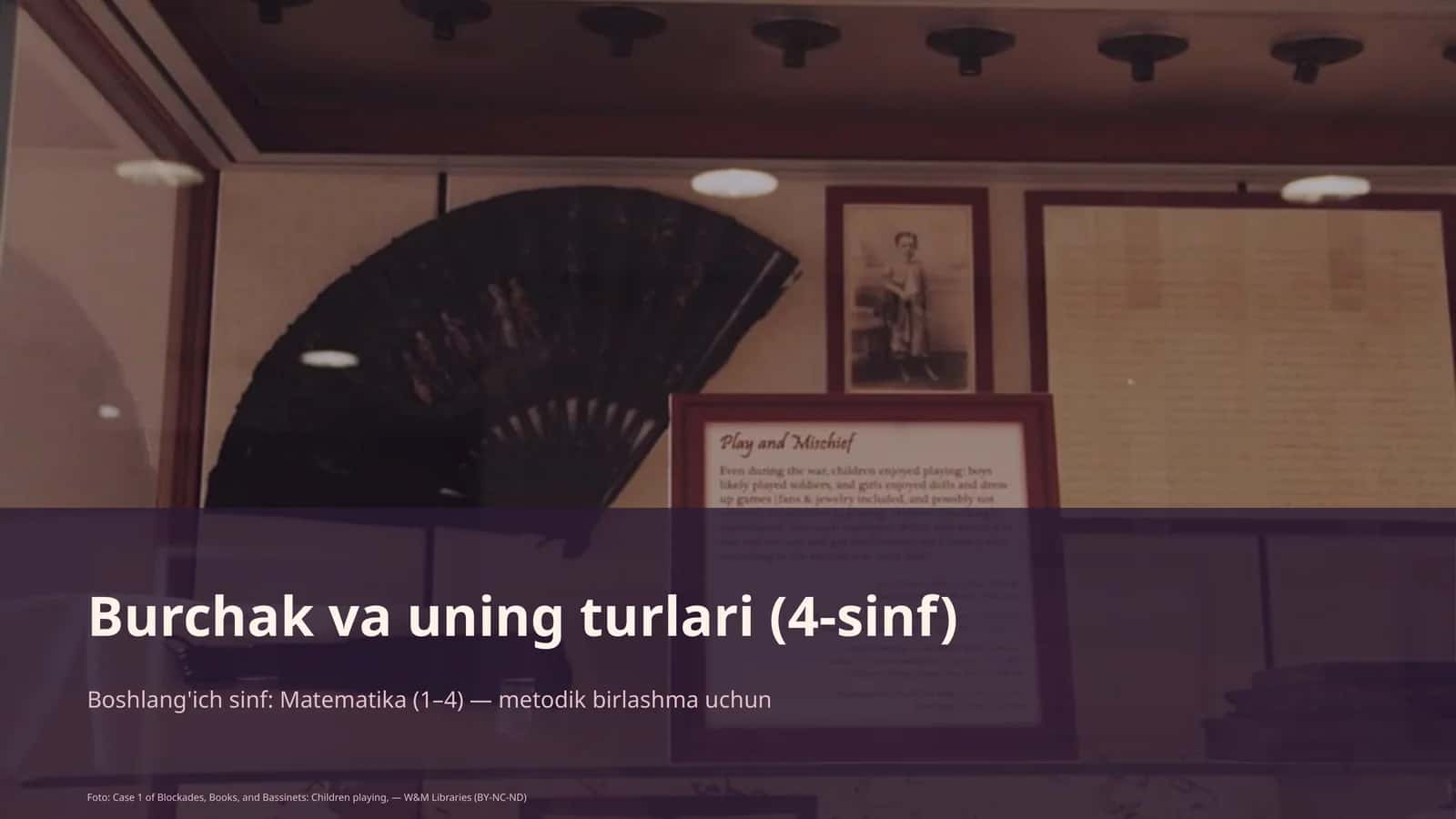 Burchak va uning turlari (4-sinf) 1