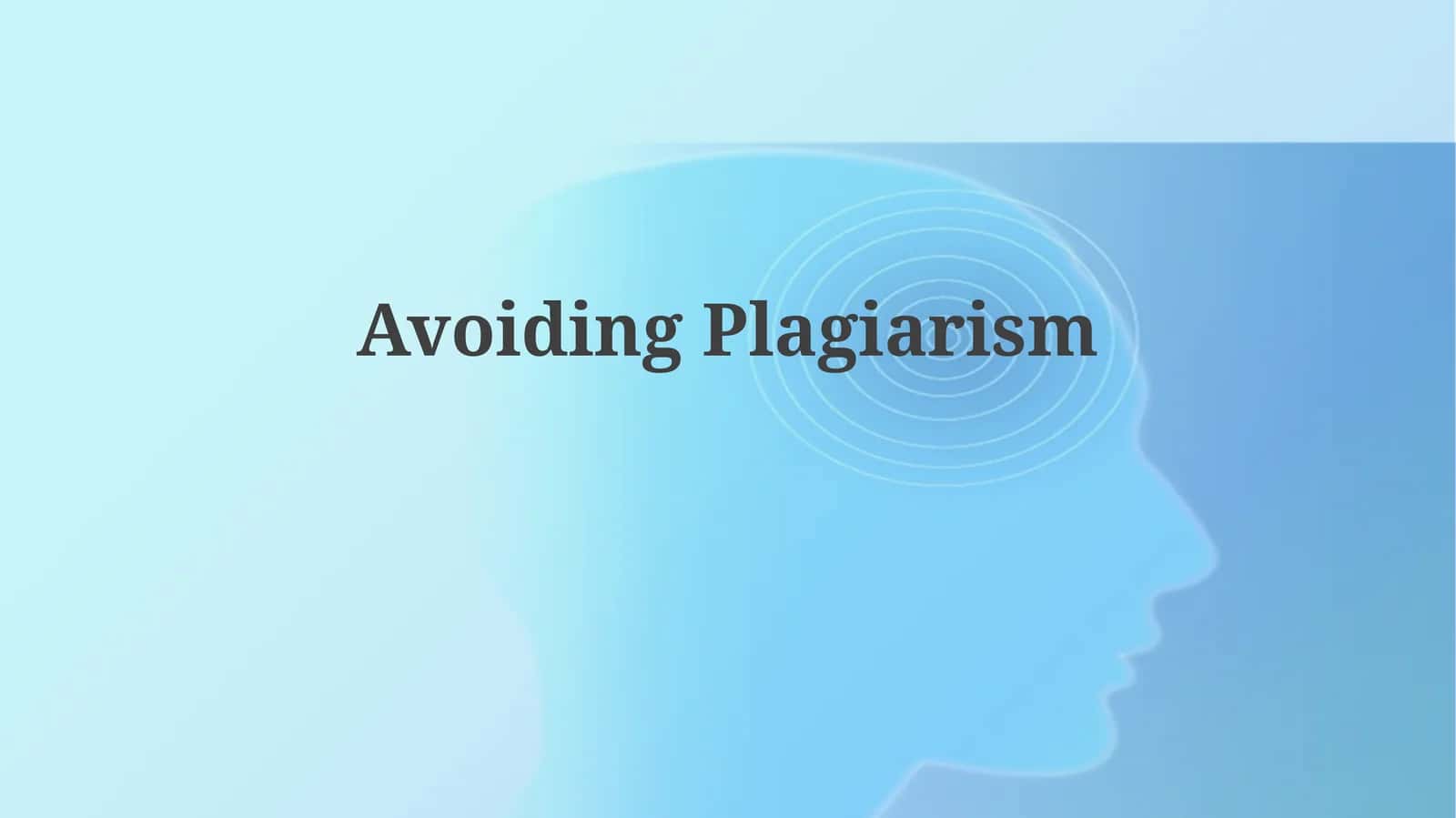 Avoiding Plagiarism 1