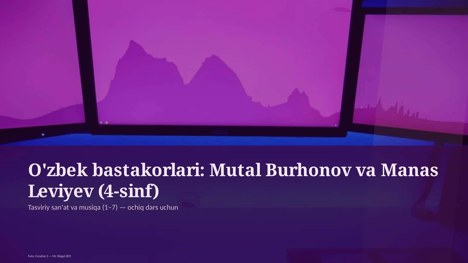 Tasviriy san'at va musiqa (1–7) — ochiq dars uchun 1