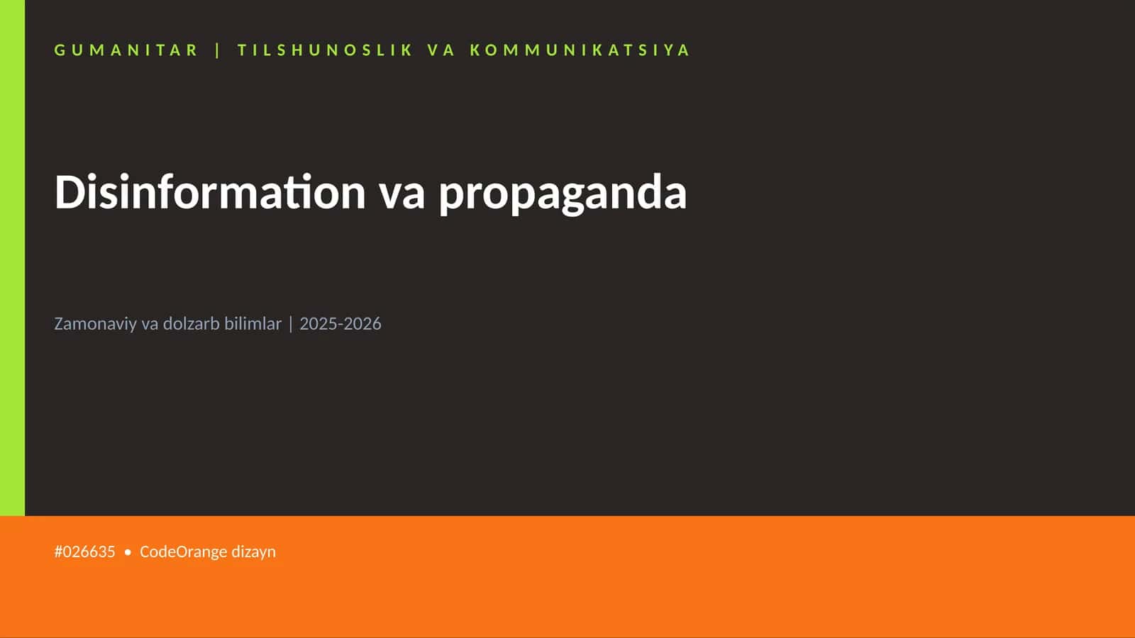 Disinformation va propaganda 1