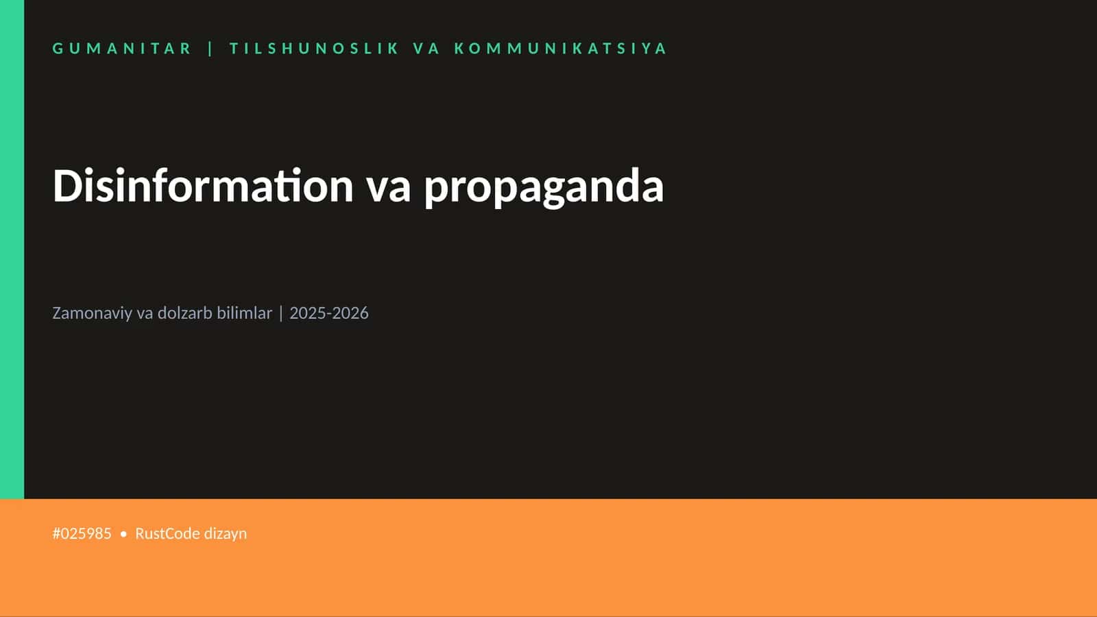 Disinformation va propaganda 1