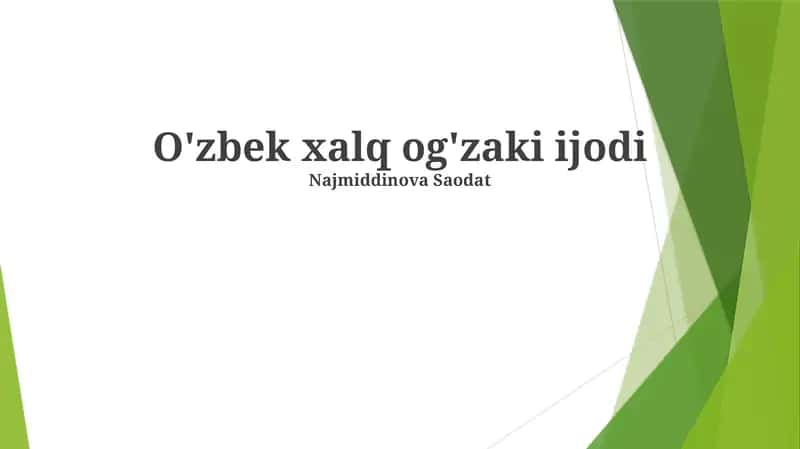 O'zbek xalq og'zaki ijodi 1