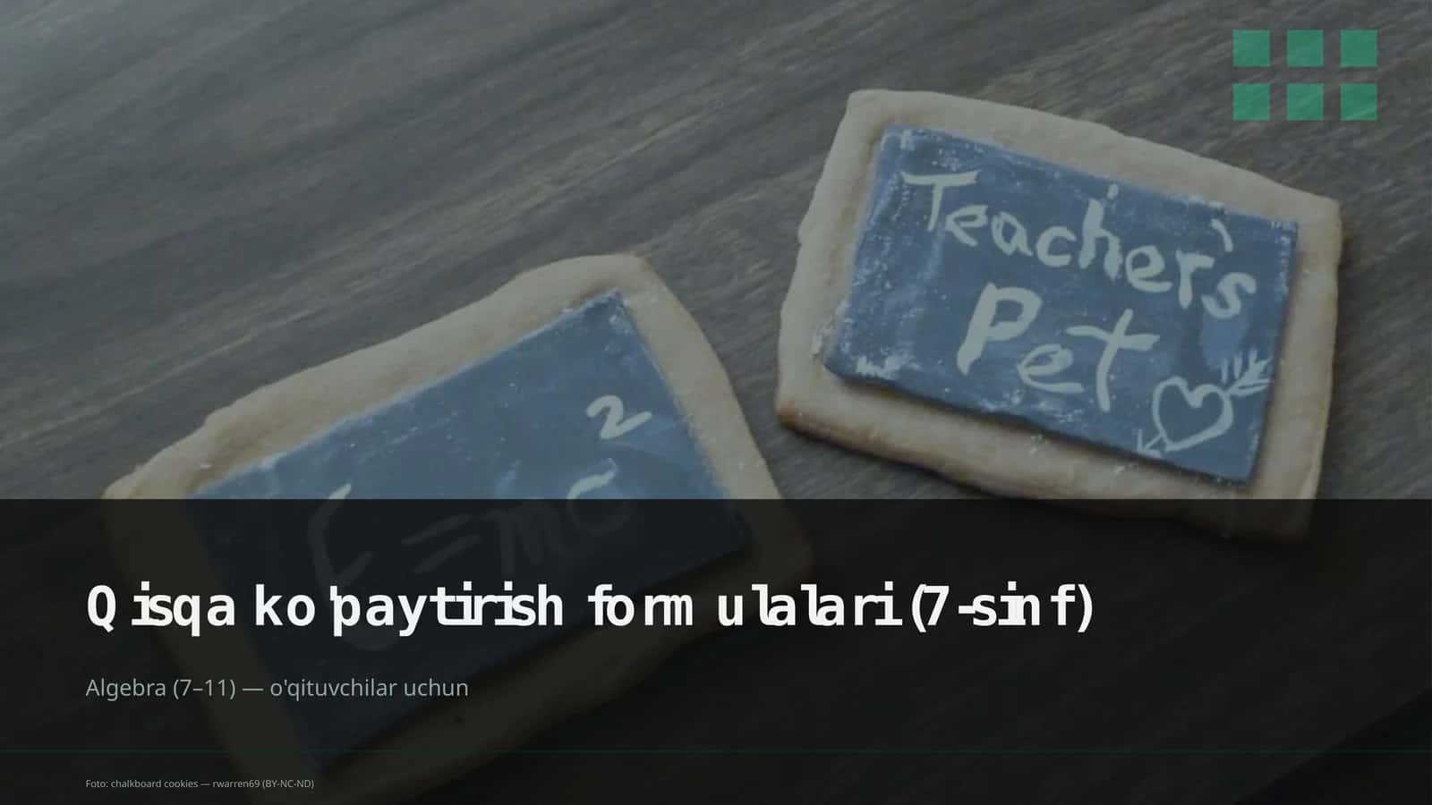 Qisqa ko'paytirish formulalari (7-sinf) 1