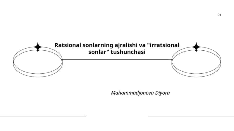 Ratsional sonlarning ajralishi va "irratsional sonlar" tushunchasi 1