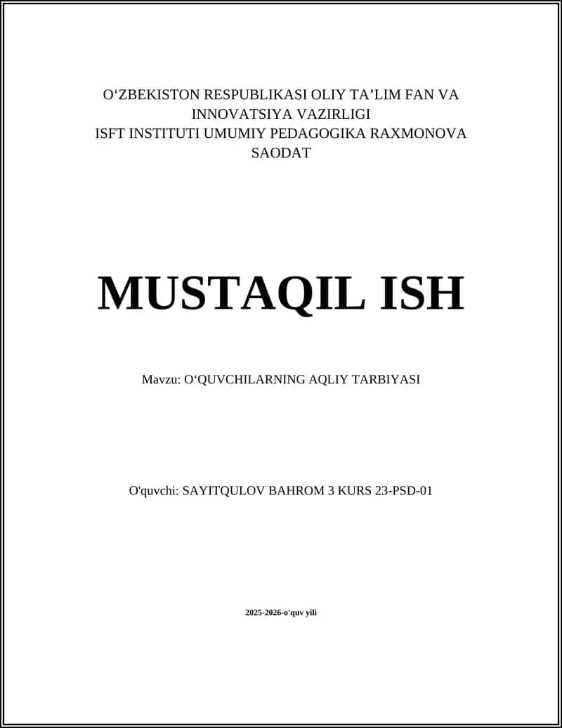 OʻQUVCHILARNING AQLIY TARBIYASI 1